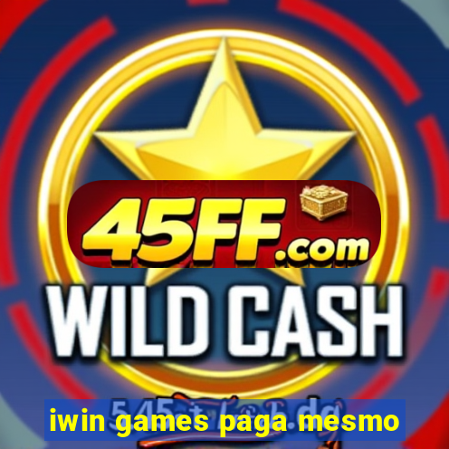 iwin games paga mesmo